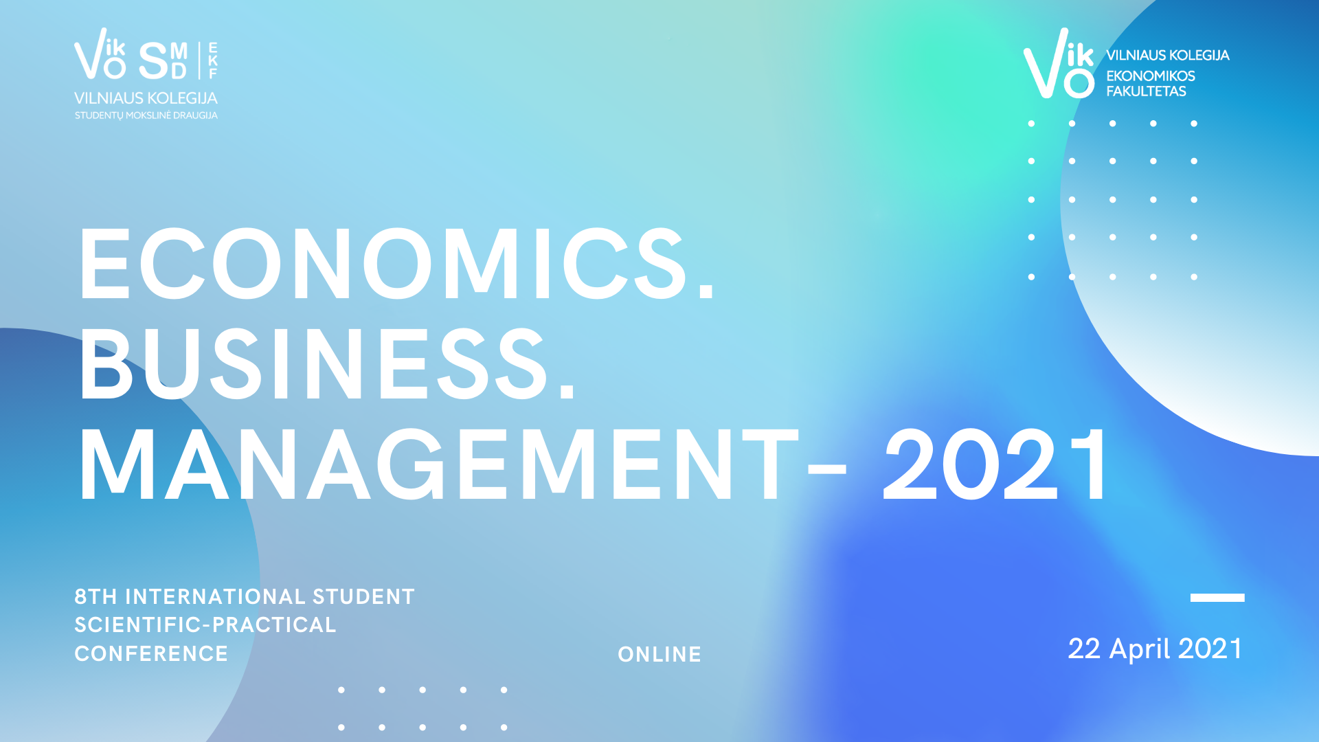  ვილნიუსის გამოყენებითი მეცნიერების უნივერსიტეტის საერთაშორისო სტუდენტური კონფერენცია, 2021